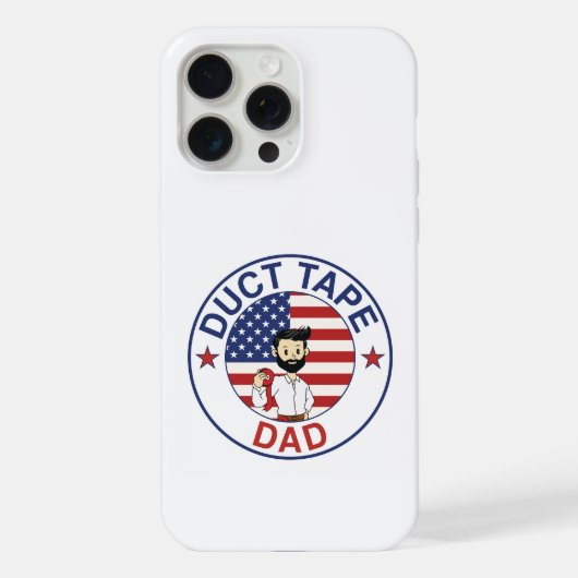 Duct Tape Dad - iPhone Hoesje 15 Pro Max Case (Achterkant)