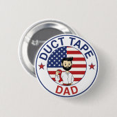 Duct Tape Dad - Knopje Ronde Button 5,7 Cm (Voorkant /achterkant)