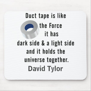 Duct Tape, technische humor Muismat