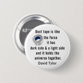 Duct Tape, technische humor Ronde Button 5,7 Cm (Voorkant /achterkant)