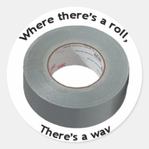 Duct Tape w / slogan Sticker