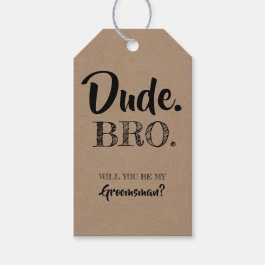 Dude Bro, jij wordt mijn huisgenoot Cadeaulabel (Voorkant)