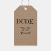 Dude - Grappige Groomsman voorstel Cadeaulabel (Voorkant)