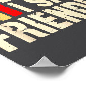 Dude I Said Friendly Funny Raider Saying Men Women Poster (Hoek)