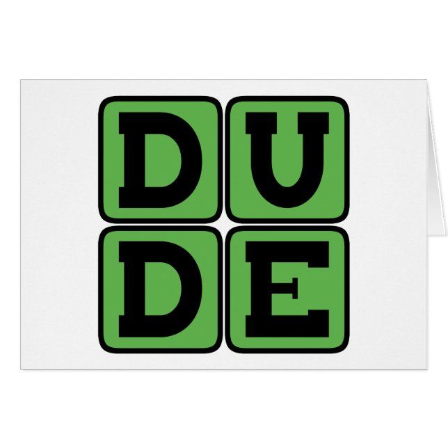 DUDE Slang Bro Funny Four Letter Design Slacker (Voorkant Horizontaal)