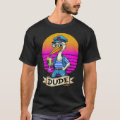 DUDE T-SHIRT (Voorkant)