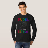 Dudes Just Taste Better Gay Pride T-shirt (Voorkant volledig)