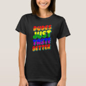 Dudes Just Taste Better Lgbetq Gay Pride Lesbian L T-shirt (Voorkant)