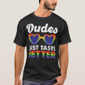 Dudes Just Taste Better Pride Month Retro Gay T-shirt (Voorkant)
