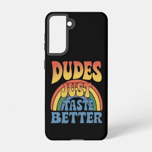 Dudes Proef gewoon Betere Rainbow Gay Pride  Samsung Galaxy Hoesje (Achterkant)