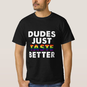 Dudes proeven gewoon beter gay pride cadeau idee t-shirt