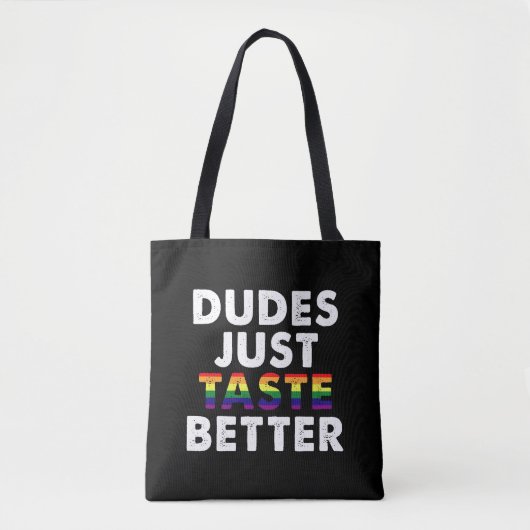Dudes proeven gewoon beter gay pride cadeau idee tote bag (Voorkant)