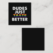 Dudes proeven gewoon beter gay pride cadeau idee vierkante visitekaartje (Voorkant / Achterkant)