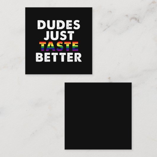 Dudes proeven gewoon beter gay pride cadeau idee vierkante visitekaartje (Voorkant / Achterkant)