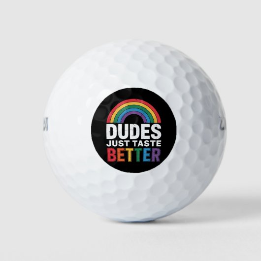 Dudes proeven gewoon beter Grappig Gay Pride LGBTQ Golfballen (Voorkant)