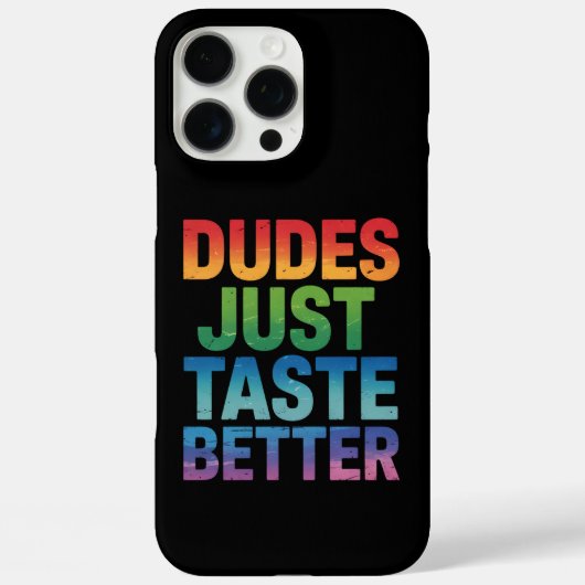 Dudes proeven gewoon beter Grappige Gay Pride LGBT Case-Mate iPhone Case (Achterkant)