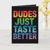 Dudes proeven gewoon beter Grappige Gay Pride LGBT Kaart (Gele Bloem)