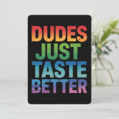 Dudes proeven gewoon beter Grappige Gay Pride LGBT Kaart (Staand voorkant)