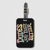 Dudes smaken gewoon beter LGBT Gay Pride Maand Bagagelabel (Voorkant (verticaal))