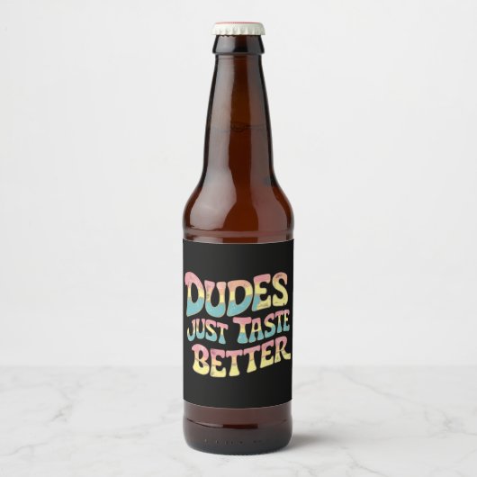 Dudes smaken gewoon beter LGBT Gay Pride Maand Bier Etiket (Voorkant)