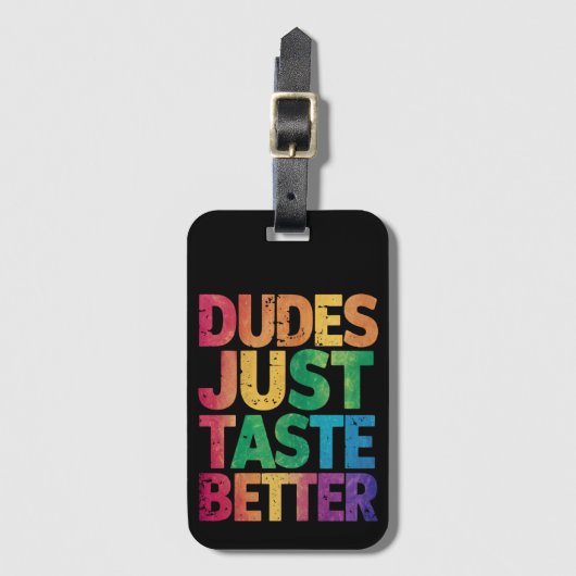 Dudes smaken gewoon beter verontruste Gay Pride Bagagelabel (Voorkant (verticaal))