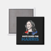Dudes voor Harris vrouwen steun President Kamala H Magneet (Voorkant / Achterkant)