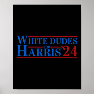 Dudes voor Kamala Harris 7 Poster