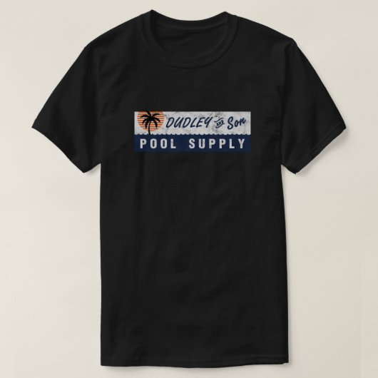 Dudley Son Pool Supply - T-shirt (Design voorkant)