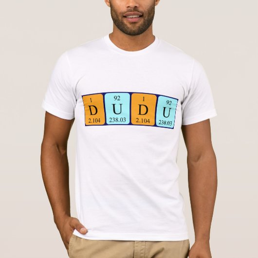 Dudu periodiek systeem naam shirt (Voorkant)