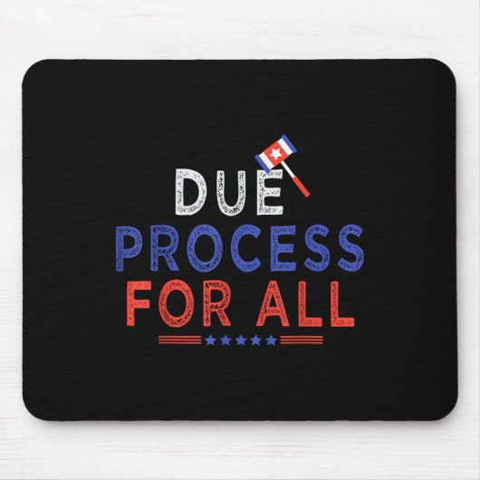 Due Process Cool Graphic voor alle grappige T-shir Muismat (Voorkant)