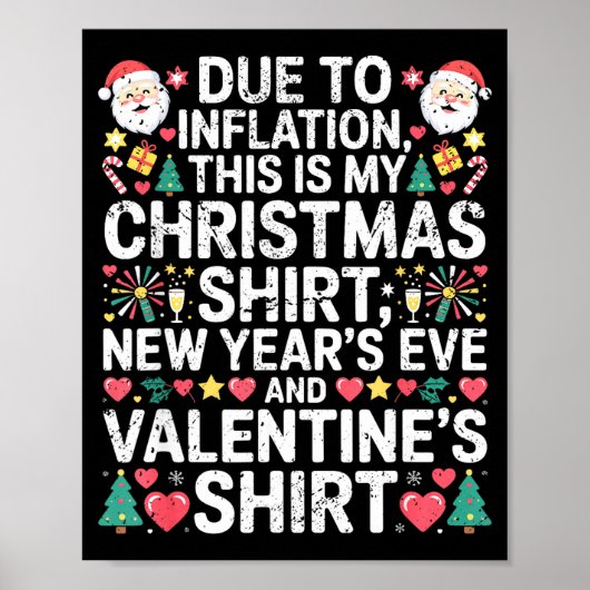 Due To Inflation Christmas New Year Valentine Funn Poster (Voorkant)
