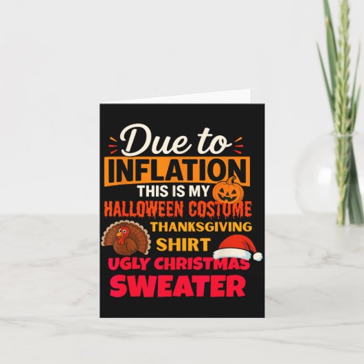 Due To Inflation This Is My Halloween Thanksgiving Kaart (Voorkant)
