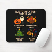 Due To Inflation This Is My Halloween Thanksgiving Muismat (Met muis)