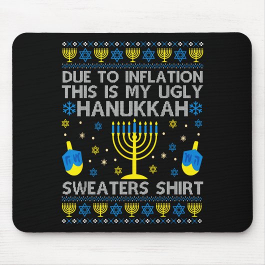 Due To Inflation This Is My Ugly Hanukkah Sweaters Muismat (Voorkant)