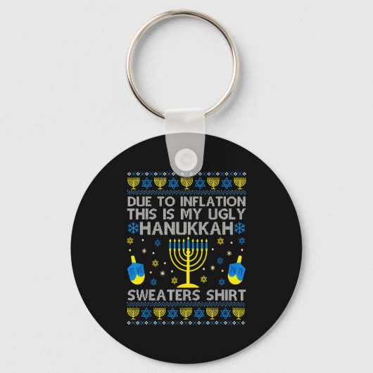 Due To Inflation This Is My Ugly Hanukkah Sweaters Sleutelhanger (Voorkant)
