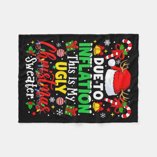 Due To Inflation This Is My Ugly Sweater Family Ch Fleece Deken (Voorkant (Horizontaal))