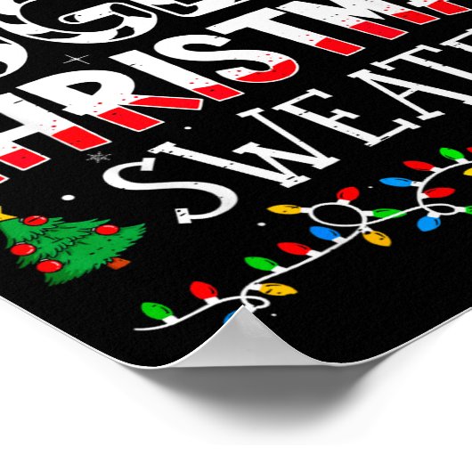 Due To Inflation This Is My Ugly Sweater Family Ch Poster (Hoek)