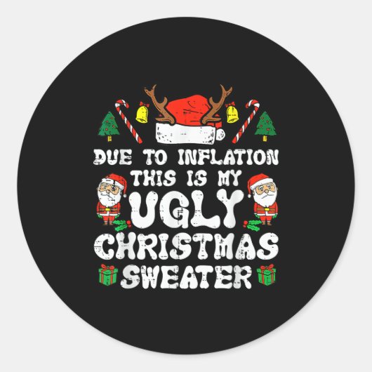 Due To Inflation Ugly Christmas Sweater Xmas Men W Ronde Sticker (Voorkant)