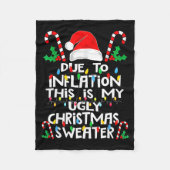 Due To Inflation Ugly Christmas Sweaters  Fleece Deken (Voorkant)