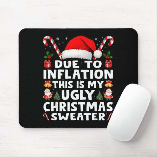 Due To Inflation Ugly Christmas Sweaters Men Women Muismat (Met muis)