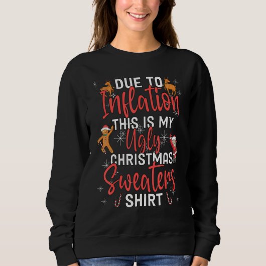 Due to Inflation Ugly Christmas Sweaters Mens Wome (Voorkant)
