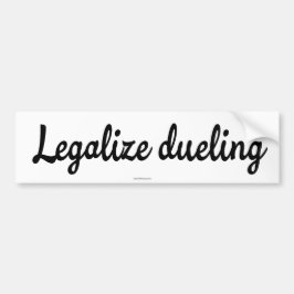 Duelen Legalizeren Bumpersticker