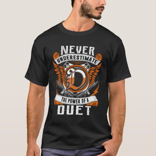 DUET - Onderschat nooit Persoonlijk T-shirt (Voorkant)