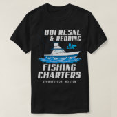 DUFRESNE and REDDING Fishing Charters T-shirt (Design voorkant)