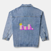 Duh Denim Jacket (Achterkant)