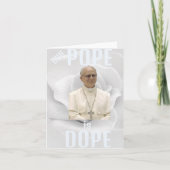 Duh Pope is Dope Greeting Card Kaart (Voorkant)