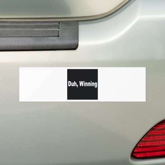 Duh,winning Bumpersticker (Op auto)