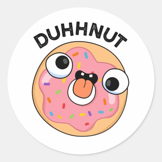 Duhh-nut Funny Gekke Donut Pun Ronde Sticker (Voorkant)