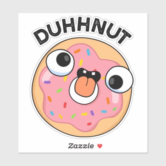 Duhh-nut Funny Gekke Donut Pun Sticker (Vel)