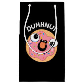 Duhh-nut Funny Silly Donut Pun Dark BG Klein Cadeauzakje (Voorkant)